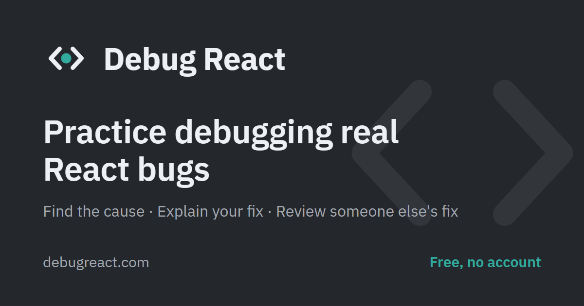 Debug React - Practise debugging real React bugs